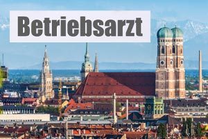 Betriebsarzt in München finden mit DOKTUS