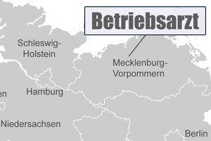 Betriebsarzt Mecklenburg-Vorpommern