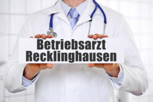 Betriebsarzt in Recklinghausen