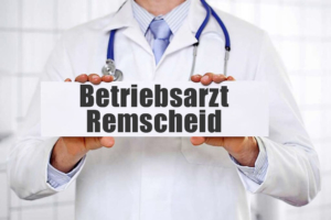 Betriebsarzt in Remscheid